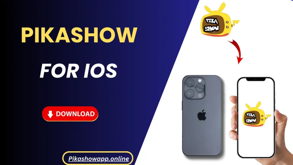 Pikashow for ios with iphone